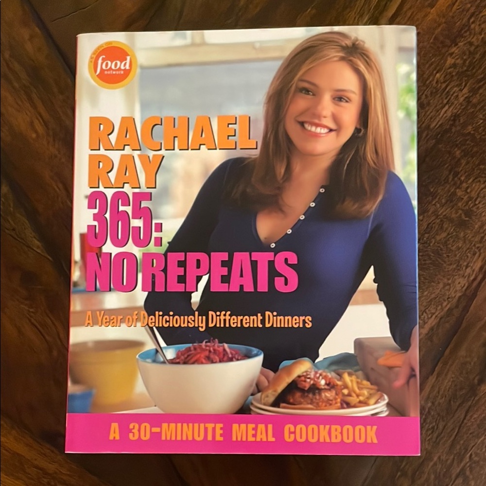 Rachael Ray 365: No Repeats Cookbook